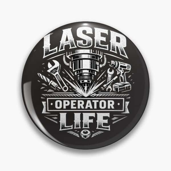 Item preview, Laser Operator Life – CNC Laser Cutting Industrial Design designed and sold by BigBartDesigns.