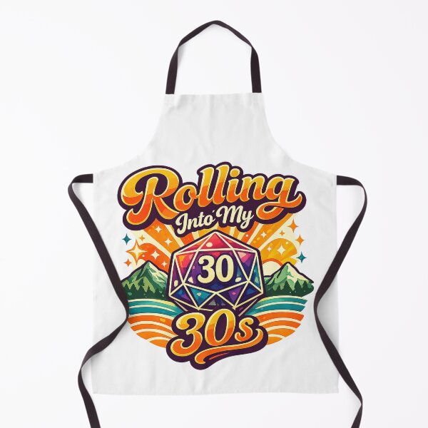 Item preview, Rolling into my 30's designed and sold by TheAnnoyingMage.