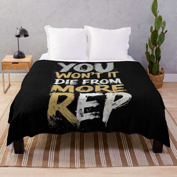 Item preview, YOU WON’T DIE FROM ONE MORE REP designed and sold by NatureNinja.