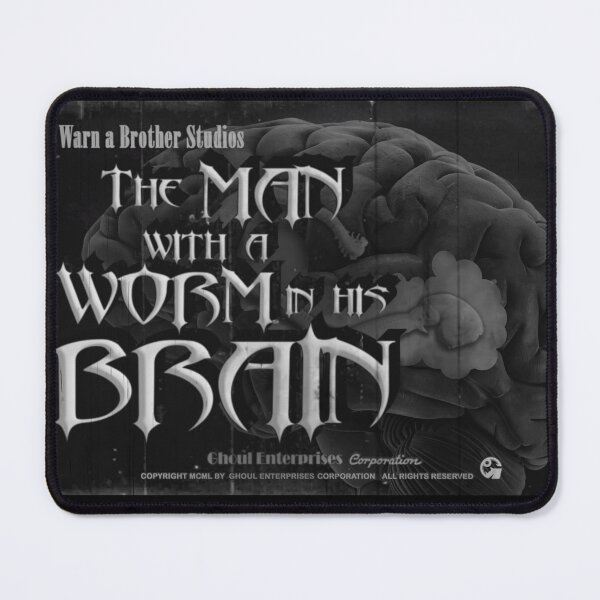 Item preview, The Man with a Worm in his Brain designed and sold by Ghoul Enterprises.