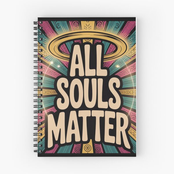 Item preview, All Souls Matter – Spiritual Halo Design with Tribal Patterns and Bold Typography designed and sold by GFamilyC.