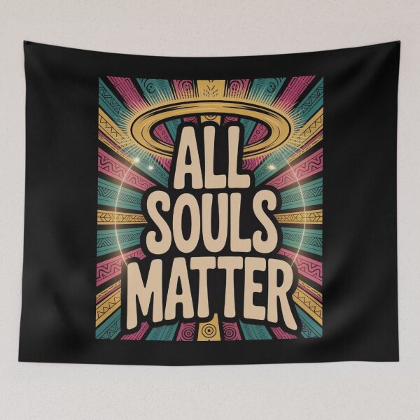 Item preview, All Souls Matter – Spiritual Halo Design with Tribal Patterns and Bold Typography designed and sold by GFamilyC.