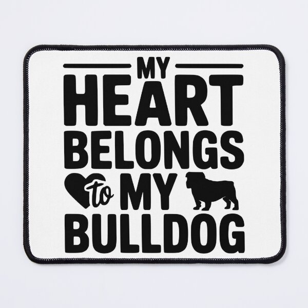 Item preview, My Heart Belongs to My Bulldog designed and sold by theartfulaspie.