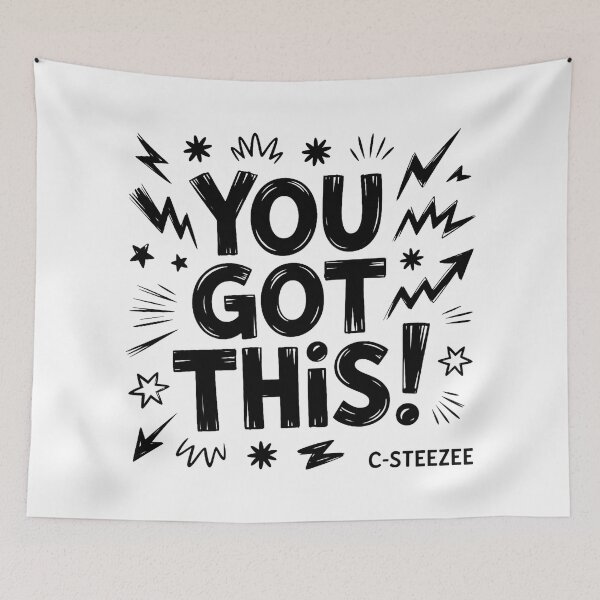 Item preview, You Got This! Sayings Design designed and sold by SteezeeStore.