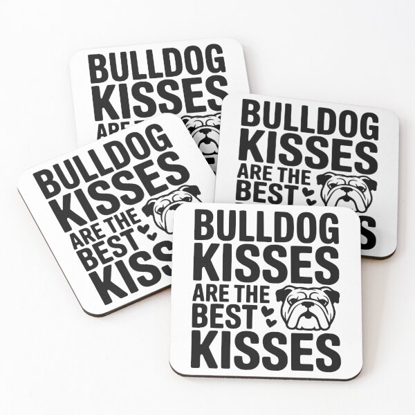 Item preview, Bulldog Kisses Are the Best Kisses designed and sold by theartfulaspie.
