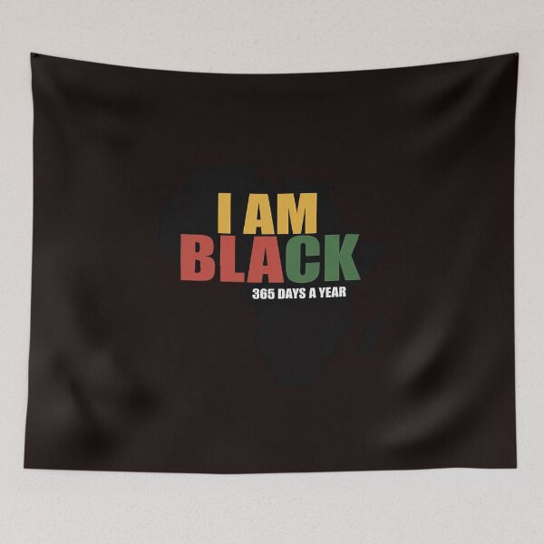 Item preview, I Am Black 365 Days a Year designed and sold by MichaelStalkas.