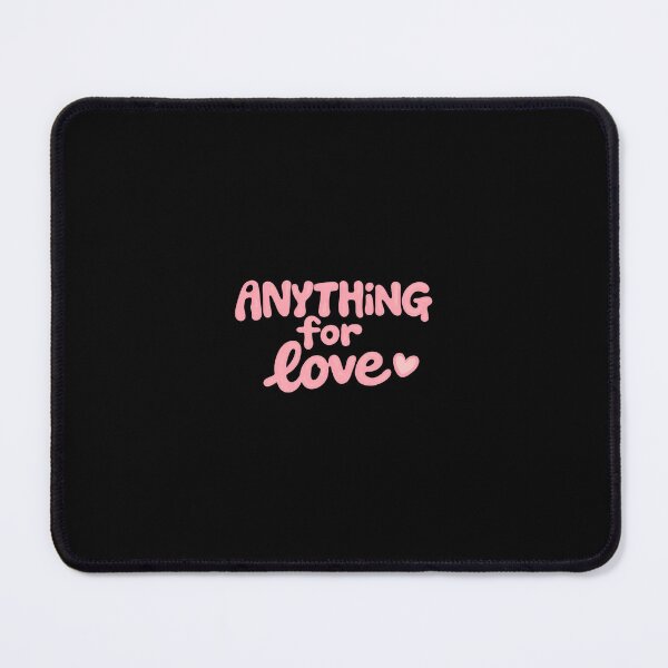 Item preview, Anything for Love designed and sold by holographiq.