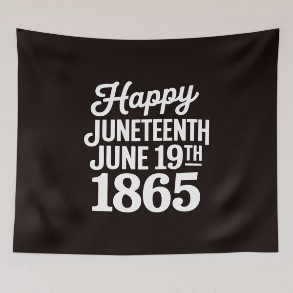 Item preview, Happy Juneteenth June 19th 1865 2 designed and sold by MichaelStalkas.