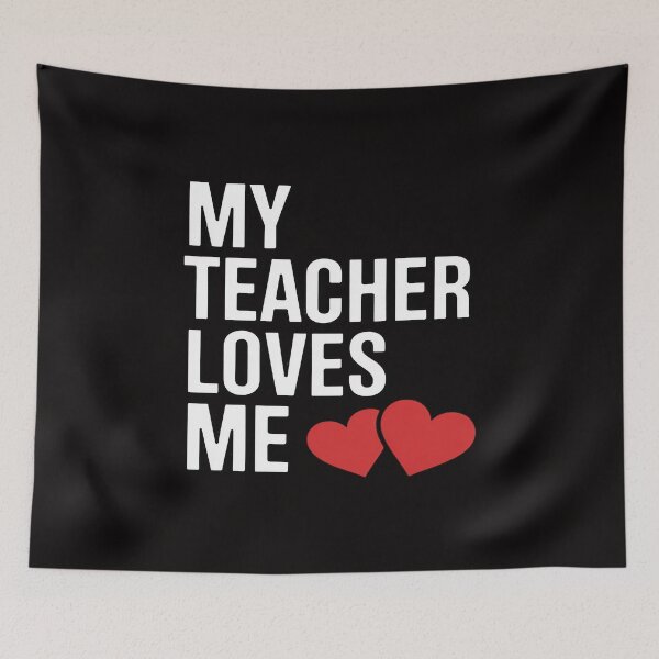 Item preview, Teacher Student My Loving Teacher Loves Me designed and sold by HudsonErik.