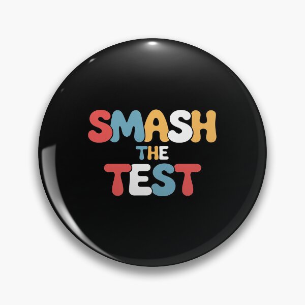 Item preview, Smash The Test Testing Day Student Standardized Tests designed and sold by LindseyKris.