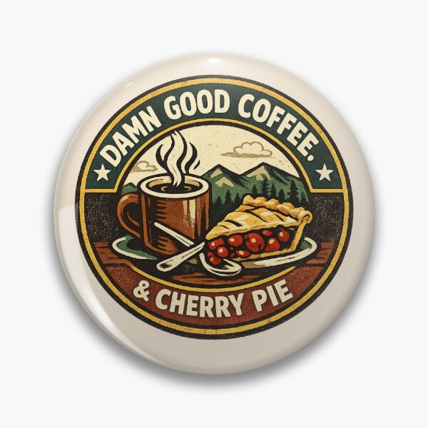 Item preview, Damn Good Pairing — Coffee + Cherry Pie Badge designed and sold by peaknerd.