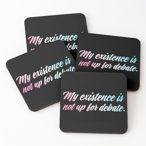 Item preview, Copy of My Existence Is Not Up For Debate - Trans designed and sold by sillyjess.