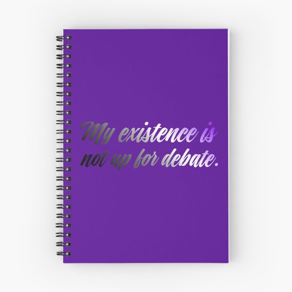 Item preview, My Existence Is Not Up For Debate - Asexual designed and sold by sillyjess.