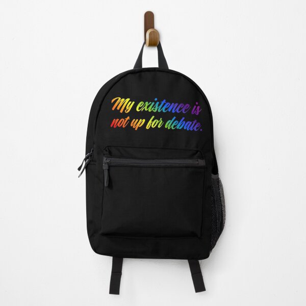 Item preview, My Existence Is Not Up For Debate - Rainbow designed and sold by sillyjess.