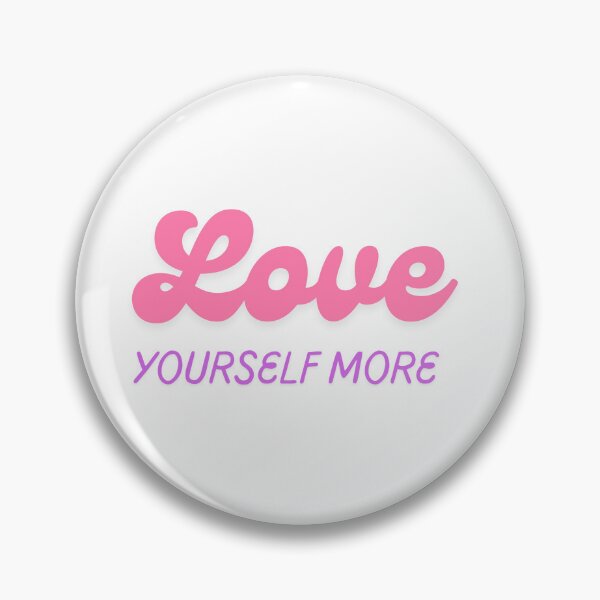 Item preview, “Love Yourself More” Gentle Self-Love Affirmation designed and sold by CosmicCutouts.