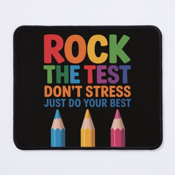Item preview, Rock The Test Don't Stress Just Do Your Best Teacher Testing designed and sold by DarioRosales.