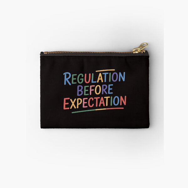 Item preview, Regulation Before Expectation ABA SPED Teacher Therapy designed and sold by cherylbartlett.