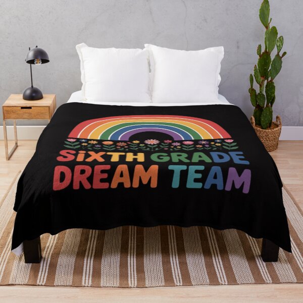 Item preview, Rainbow Dream Sixth Grade Teacher Team First Day Of School designed and sold by gerardostokes.