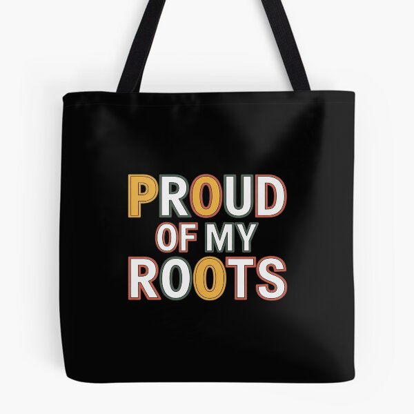 Item preview, Proud of My Roots designed and sold by joedavila.