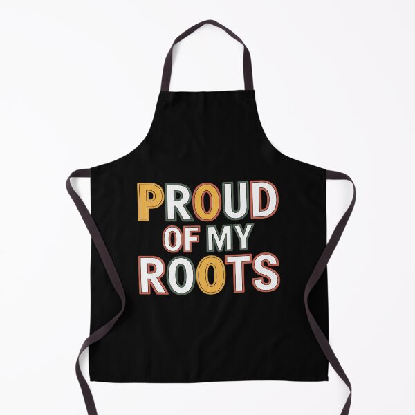 Item preview, Proud of My Roots designed and sold by joedavila.