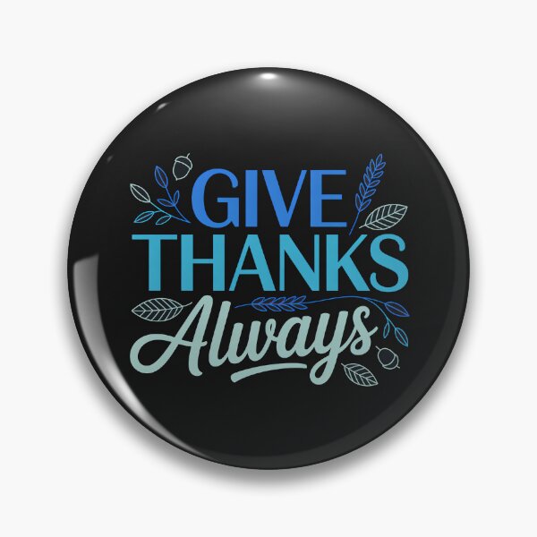 Item preview, Cute Bible Verse, Give Thanks Always designed and sold by graphic-genie.