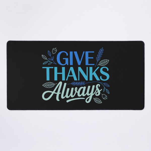 Item preview, Cute Bible Verse, Give Thanks Always designed and sold by graphic-genie.