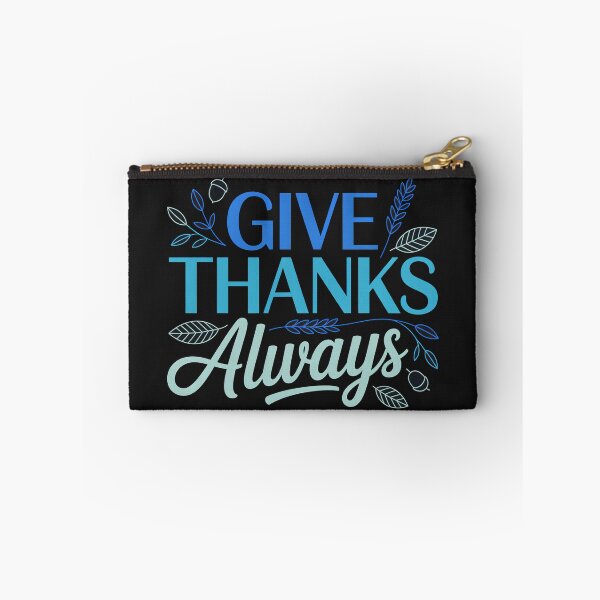 Item preview, Cute Bible Verse, Give Thanks Always designed and sold by graphic-genie.