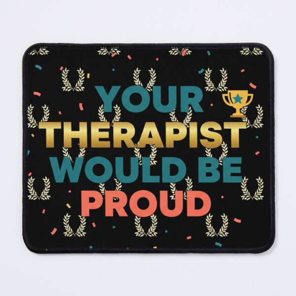Item preview, Your Therapist Would Be Proud Funny Mental Health Sticker - Therapy Humor Self Care Gift designed and sold by RealVibeVault.