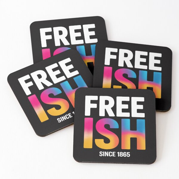 Item preview, Free-ish Black History Juneteenth Freedom Emancipation designed and sold by jewellmeyers.