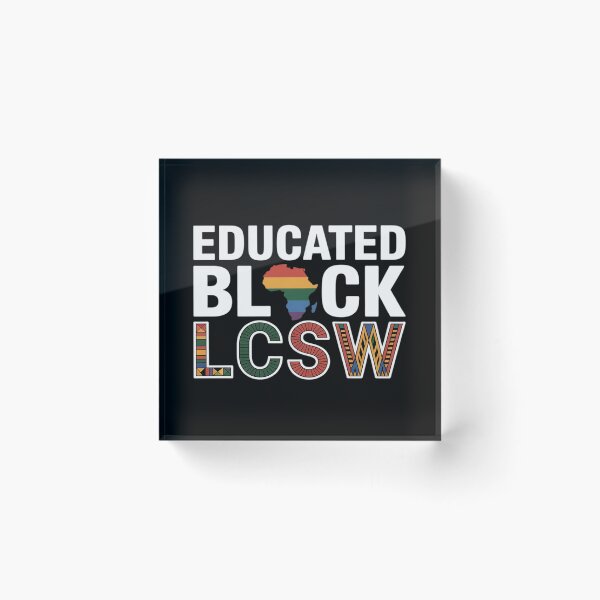 Item preview, Educated Black LCSW Melanin Licensed Clinical Social Worker designed and sold by joedavila.