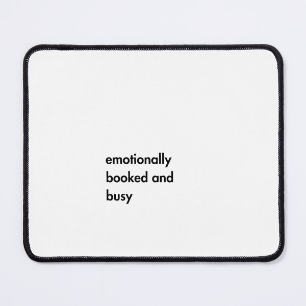 Item preview, EmotionallyBooked and Busy - Relatable Gen Z Quote Minimal Typography designed and sold by MoodinFonts.