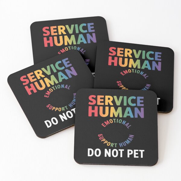 Item preview, Service Dog Human Do Not Pet Rescue Quote Dogs Lover designed and sold by KristieRamsey.