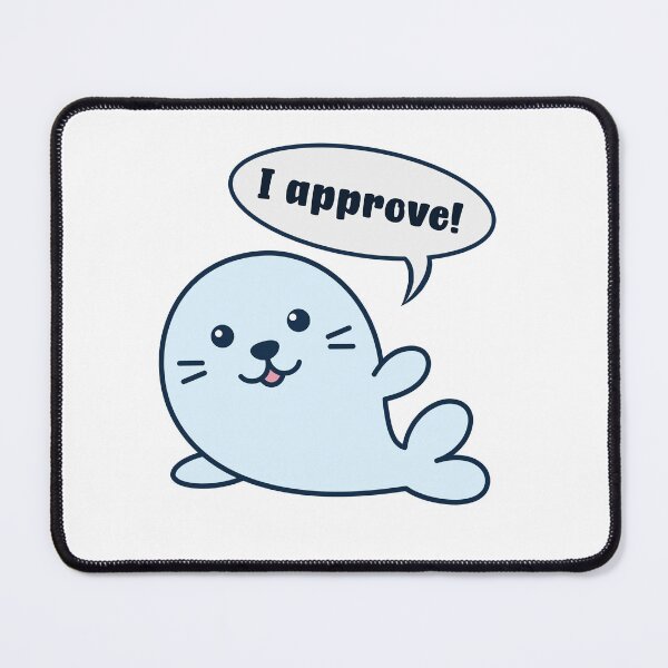 Item preview, Seal of Approval designed and sold by Designs or whatever....