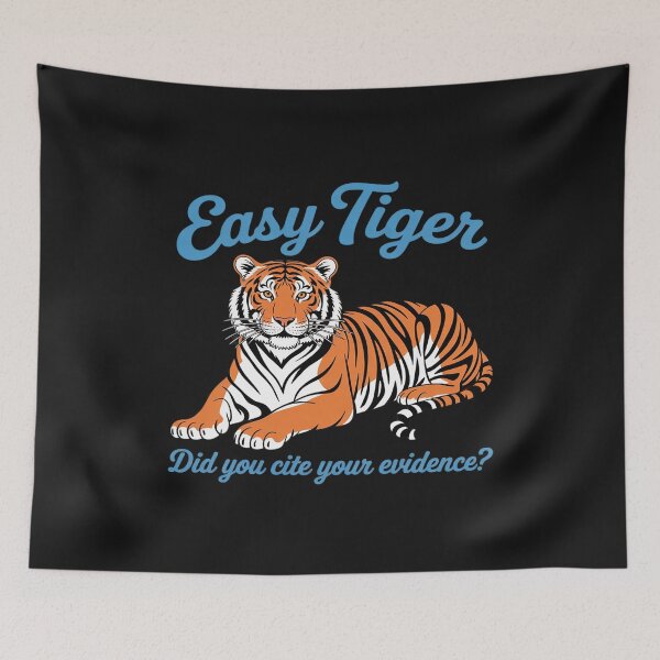 Item preview, Womens Easy Tiger Did You Cite Your Evidence, Teacher English designed and sold by Rackaam.