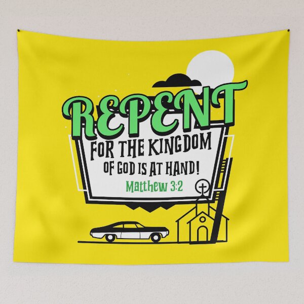 Item preview, REPENT FOR THE KINGDOM OF GOD IS AT HAND! | MATTHEW 3:2 designed and sold by Mrs. Kizzy Gillis Heavenly-Merch.