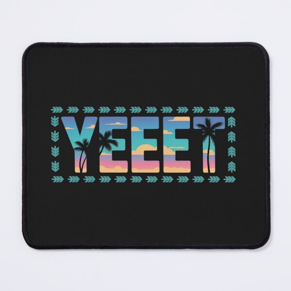 Item preview, Yeet Apparel Funny Saying Men Women Kids designed and sold by Rackaam.