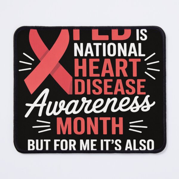 Item preview, Heart Disease Awareness Month February American Heart Healt designed and sold by PattonJillian.