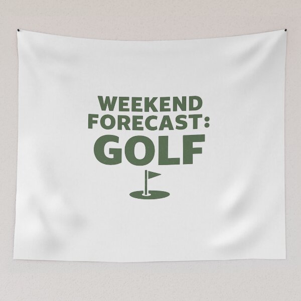 Item preview, Weekend Forecast: Golf designed and sold by EastEndTownie.