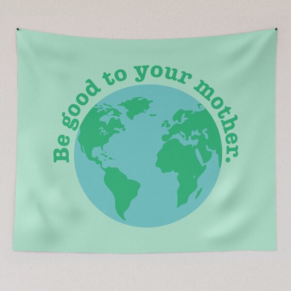 Item preview, Be Good To Your Mother designed and sold by sillyjess.