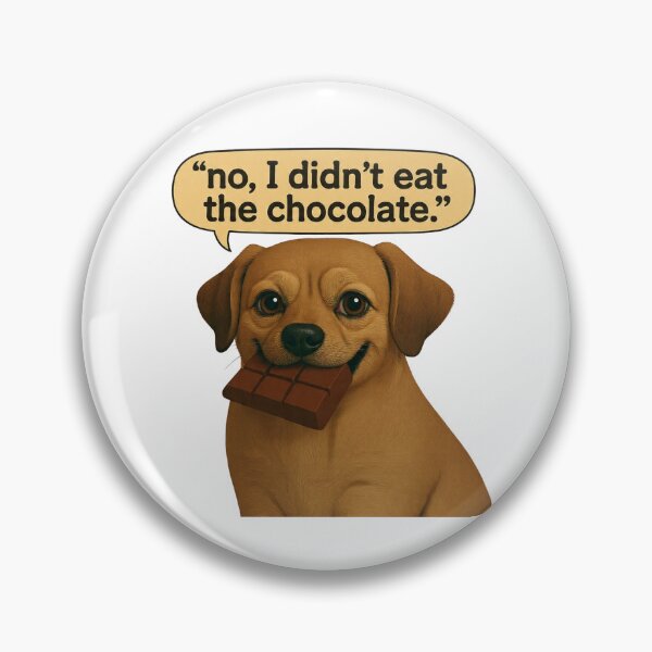 Item preview, dog Denies Eating Chocolate with Clear Evidence designed and sold by PluffyPanda.