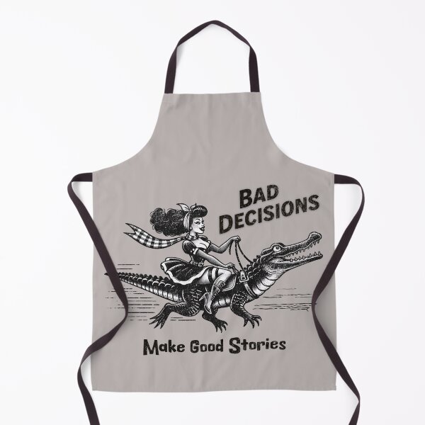 Item preview, Bad Decisions ... Make Good Stories Funny Riding an Alligator designed and sold by scooterbaby.