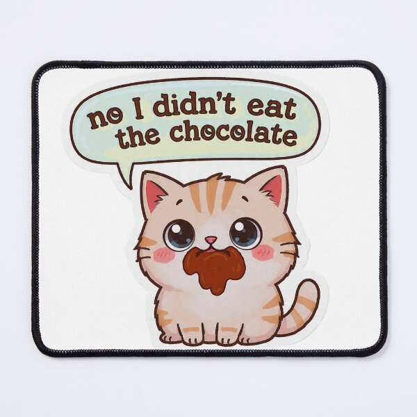 Item preview, Cute Cat Denies Eating Chocolate with Evidence designed and sold by PluffyPanda.