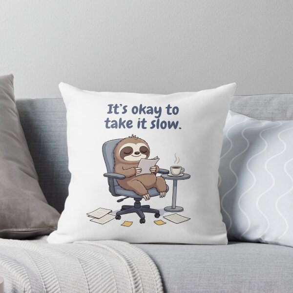 Item preview, It's okay to be slow. designed and sold by worldshopcolor.