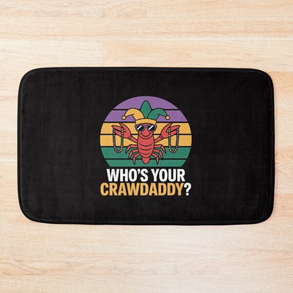 Item preview, Whos Your Crawdaddy Crawfish Mardi Gras Men Women designed and sold by MatthewJordas.