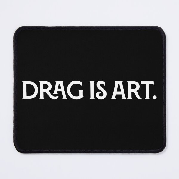 Item preview, Drag Is Art - White designed and sold by sillyjess.