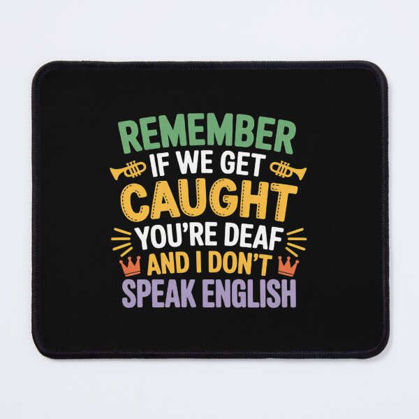 Item preview, Remember If We Get Caught - Mardi Gras Parade designed and sold by Dakarothill.