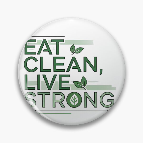 Item preview, eat clean Live Strong designed and sold by Uglyandcute.