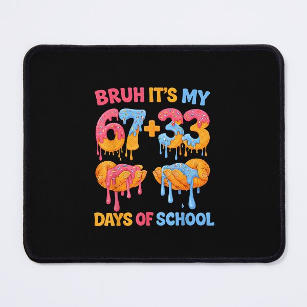 Item preview, Bruh Its My 67 + 33 Days of School Funny Drip Meme Boy Girl designed and sold by Juansustait.