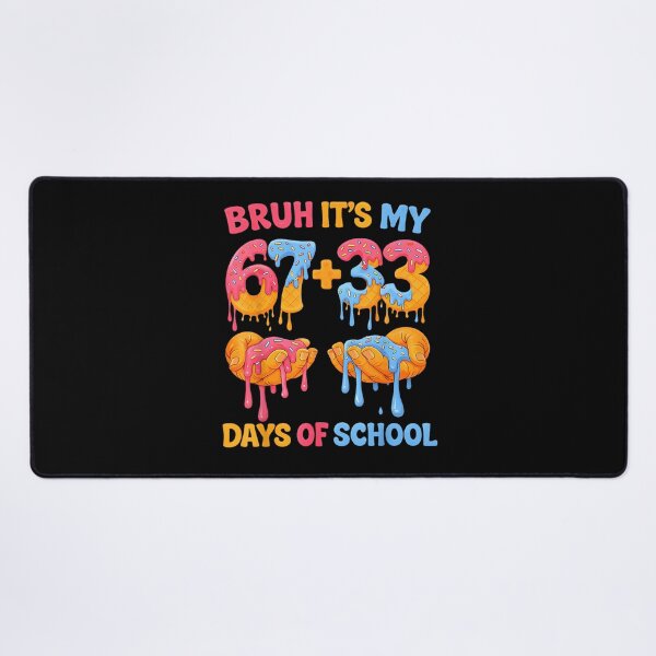 Item preview, Bruh Its My 67 + 33 Days of School Funny Drip Meme Boy Girl designed and sold by Juansustait.