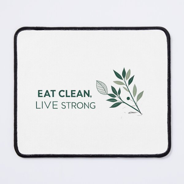 Item preview, eat clean Live Strong designed and sold by Uglyandcute.
